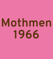 Mothmen 1966